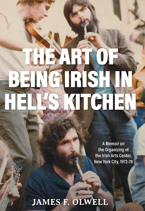 The Art of Being Irish in Hell's Kitchen book cover.